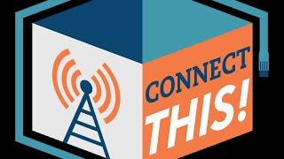 Recent Broadband News | Episode 97 of the Connect This! Show