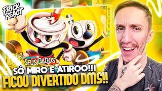 (GOSTEEI!!) REAGINDO ao Xicrinho e Caneco (Cuphead) - Seus Dados | M4rkim & VMZ | REACT