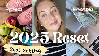 The 2025 RESET! goal setting, fitness, home fragrance, budgeting ~ building healthy habits