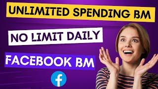 Facebook Business Manager With Unlimited Daily Spending Limit #bmnolimit #unlimitedspendingbm #fbbm