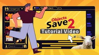 Save Objects 2 for After Effects Tutorial