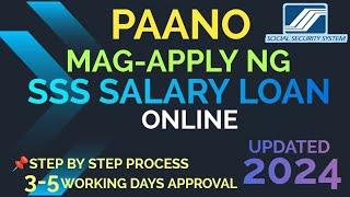 Paano Mag Loan sa SSS Online 2024 | How to Apply SSS Salary Loan | Step by Step Process Updated 2024