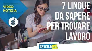 7 lingue da imparare per trovare lavoro