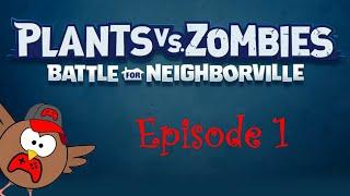 Plants vs Zombies Battle for Neighborville - Episode 1