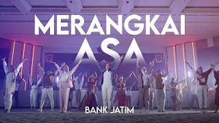 Bank Jatim - Merangkai Asa [Official Music Video]