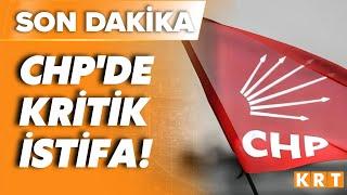 SON DAKİKA! CHP'de kritik istifa: Özgür Özel'in yardımcısı istifa etti!