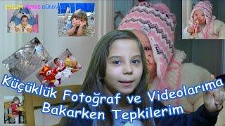 Küçüklük Fotoğraflarıma Videolarıma Bakarken Tepkilerim - Eğlenceli Çocuk Videosu Funny Kids Videos