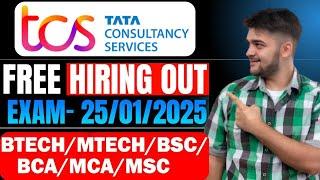 WOW  TCS Free Hiring Ninja , Digital out | Exam Date - 25/01/2025 | Btech/MTECH/BSCBCA/MCA/MSC