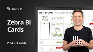 [PRODUCT LAUNCH] Supercharge your KPI dashboard in Power BI | New Zebra BI Cards visual 