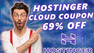 Hostinger Cloud Hosting Coupon Code [69% OFF] | SAVINGS!!