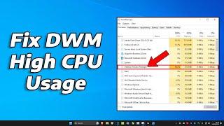 How To Fix Desktop Window Manager High CPU Usage DWM.EXE