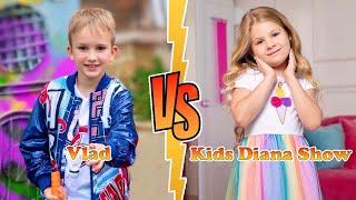 Kids Diana Show VS Vlad (Vlad and Niki) Transformation  New Stars From Baby To 2023