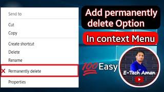 Add Permanent Delete Option In Right Click Context Menu | Permanent Delete Option In Context Menu |