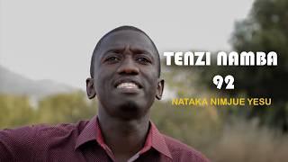 NATAKA NIMJUE YESU. TENZI NAMBA 92. #music #gospelmusic #nyimbozatenzi