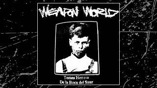 Weapon World - De la Boca del Sauz [2025 Grindcore / Powerviolence]