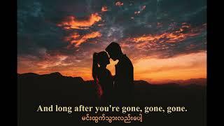 Phillip Phillips - Gone Gone Gone [Myanmar subtitles]