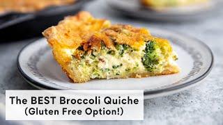 BEST Broccoli Quiche (Gluten Free Option!) | From Scratch Fast