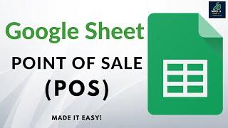 Google Sheet - Point of Sale