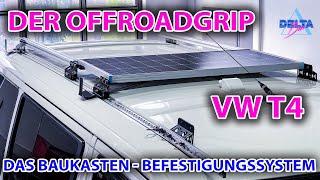 Der beste Dachgepäckträger für VW T4, T5, T6? | Der Offroadgrip, das Baukasten-Befestigungssystem