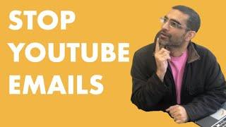 How To Disable Youtube Email Notifications (STOP YouTube Emails In Gmail)