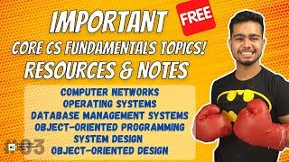Best FREE Resources to Learn Core CS Fundamentals  |  Where to learn OOPS DBMS OS CN ? | PPG