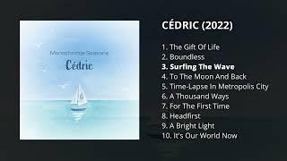 Antoine Michaud - Cédric (2022 - FULL ALBUM)