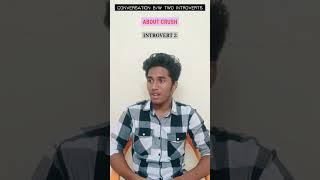 Convo B/W Introverts  #shorts #trending #tamil #tamilcomedy #college #new #friends #own #funny