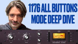 1176 All Buttons Mode Demystified! Deep dive with sound examples.