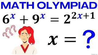 Mathematical Olympiad | Learn how to solve exponential equation quickly | Math Olympiad Training