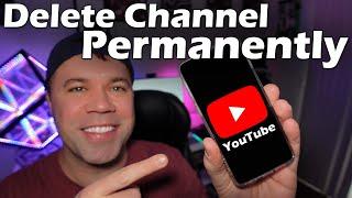 How To Delete YouTube Channel on Phone Permanently for 2023
