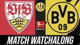  LIVE VfB Stuttgart vs. Borussia Dortmund Match Watchalong | Bundesliga Rd. 28