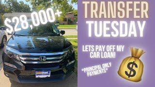 HOW TO PAY OFF CAR LOAN EARLY| #TRANSFERTUESDAY | OHSHEBUDGETS