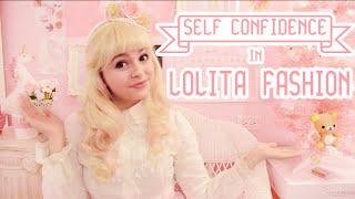 Self Confidence in Lolita Fashion