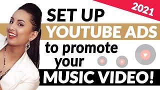 Promoting Your Music Video Using Youtube Ads [UPDATED!] 2021: Step by Step Tutorial