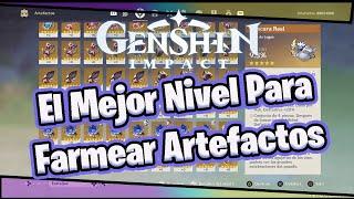  El Mejor Nivel Para Farmear  Artefactos Genshin Impact