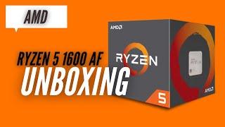 AMD Ryzen 5 1600 AF Unboxing