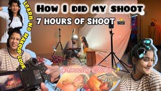 How I Shoot My Videos  | Shooting Tutorial️ |Flower Series Start Kiya Hai | 7 hours Long Shoot |