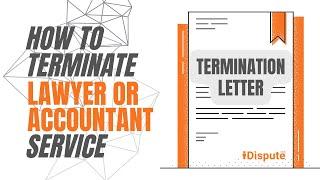 How to Fire an Attorney: Termination of Services Letter, Write & Send Via Certified Mail Like a Pro!