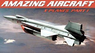 Secret Projects: The X-Planes  | An Introduction