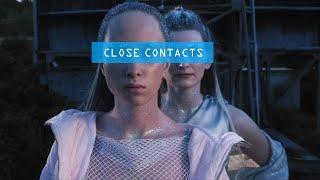 Close Contacts | Fashion film