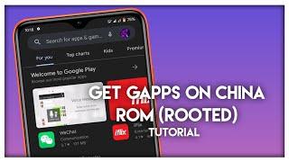 HOW TO GET GAPPS ON CHINA ROM (ROOTED)