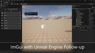 ImGui with Unreal Engine Follow-Up Fix