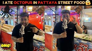 I ATE OCTOPUS  AT PATTAYA BEACH MARKET | PATTAYA TOURIST PLACES | Thailand Street Food
