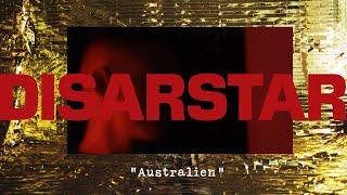 DISARSTAR - AUSTRALIEN (Official Video)