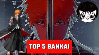 TOP 5 BEST BANKAI IN BLEACH!!!