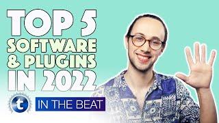 Top 5 Software and Plugins In 2022 | Arturia, Waves Harmony & More | In The Beat | Sensho | Thomann