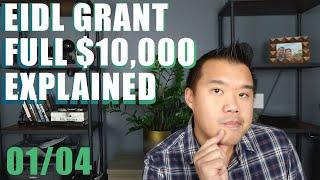 EIDL Grant Update -  Full $10,000 Explained