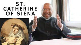 The Life of St. Catherine of Siena