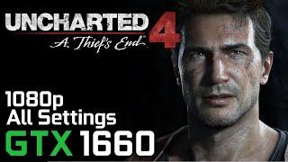 Uncharted 4: A Thief's End - GTX 1660 / i5 8600