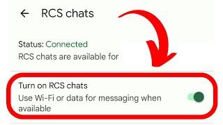 Turn ON/OFF RCS Messaging on Android / RCS Chat Settings